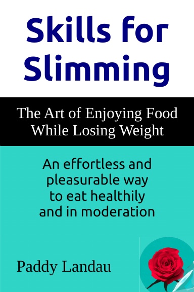 Skills for Slimming