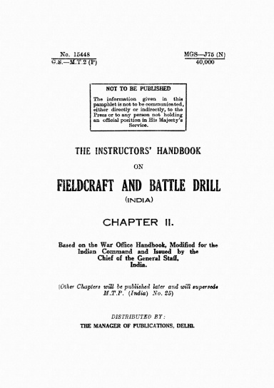 The Instructors' Handbook on Fieldcraft and Battle Drill (India) - Chapter II