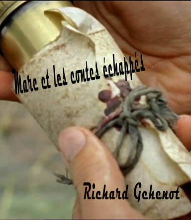 Marc et les contes échappés