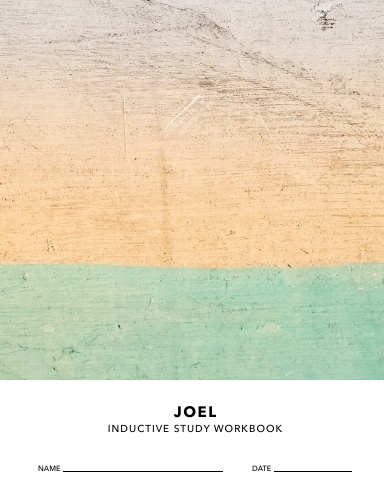 Joel Inductive Study Workbook