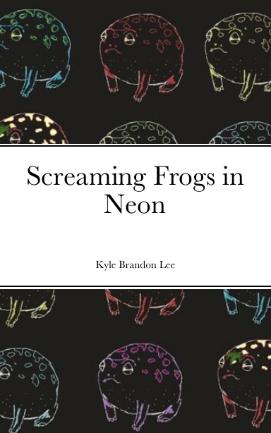 Screaming Frogs in Neon