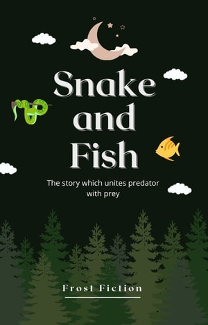 Snake and fish