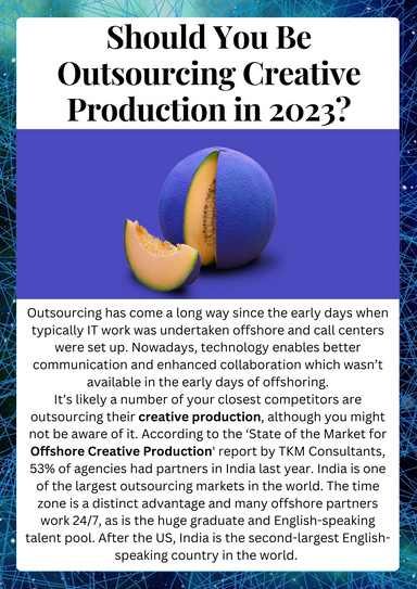 Should You Be Outsourcing Creative Production in 2023?