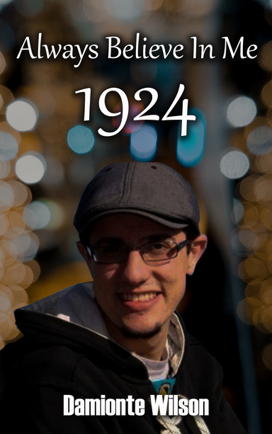 Always Believe In Me 1924