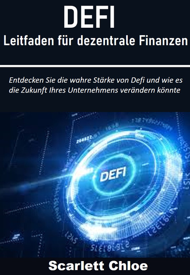 Decentralized Finance Guide