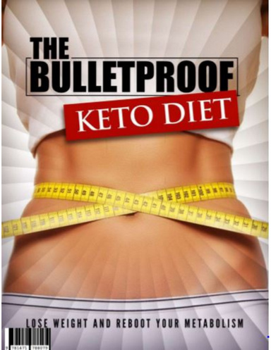 The Bulletproof Keto Diet