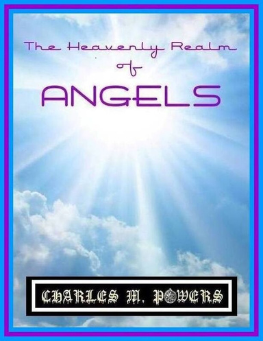 The Heavenly Realm of ANGELS
