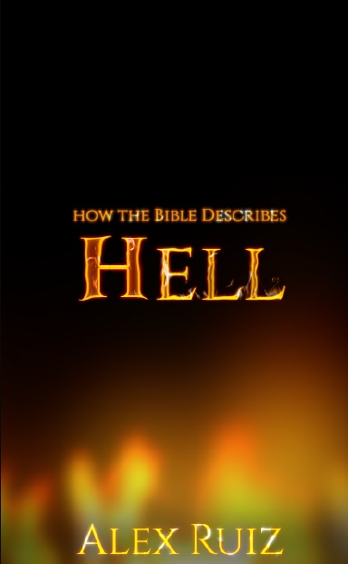 How The Bible Describes Hell