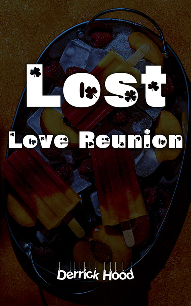 Lost Love Reunion