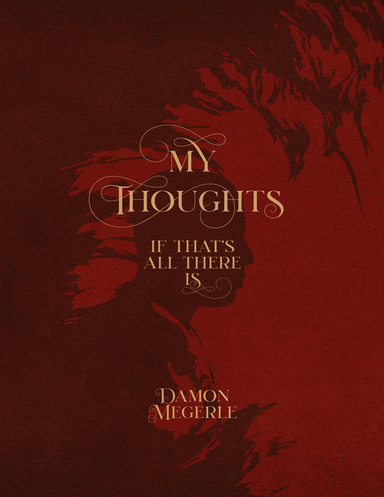 My Thoughts