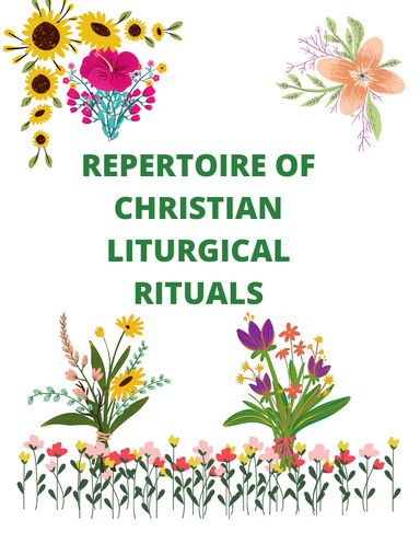 THE REPERTOIRES OF CHRISTIAN LITURGICAL RITUALS