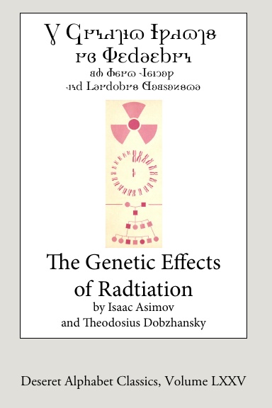 The Genetic Effects of Radiation (Deseret Alphabet edition)