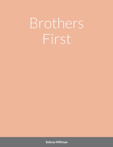 Brothers First
