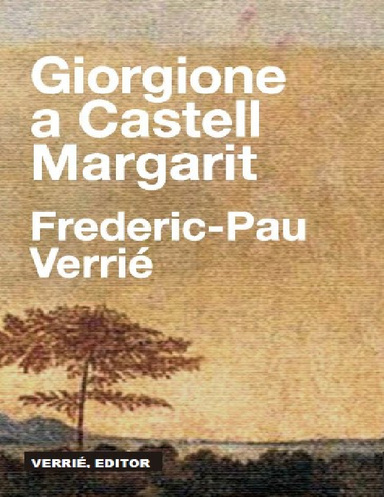 Giorgione a Castell Margarit
