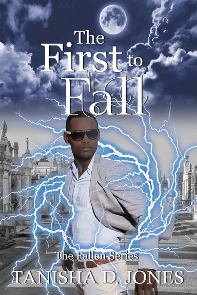 The First to Fall ,  A Fallen Novel