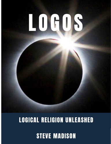 Logos: Logical Religion Unleashed