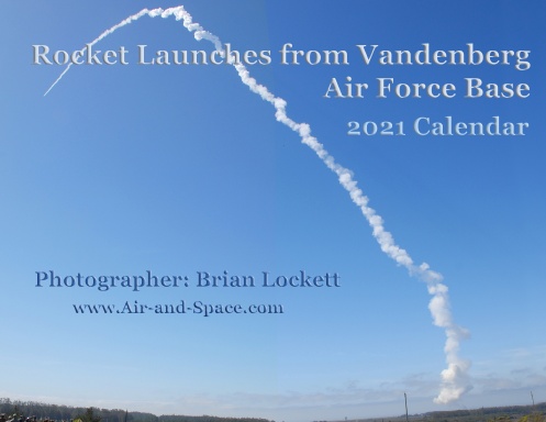 Rocket Launches from Vandenberg Air Force Base, 2021 Calendar