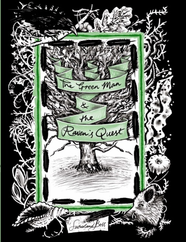 The Green Man & The Raven's Quest