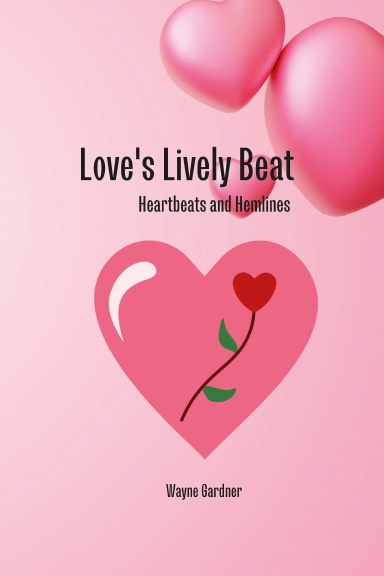 Love's Lively Beat: Heartbeats and Hemlines