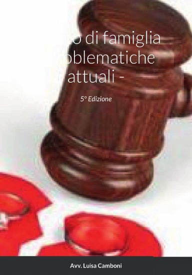 Diritto di famiglia - Problematiche attuali -