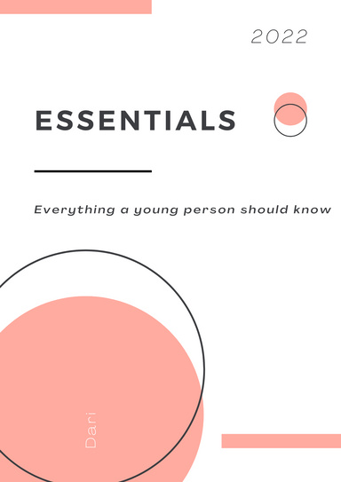 Essentials - Everything that a young people should know