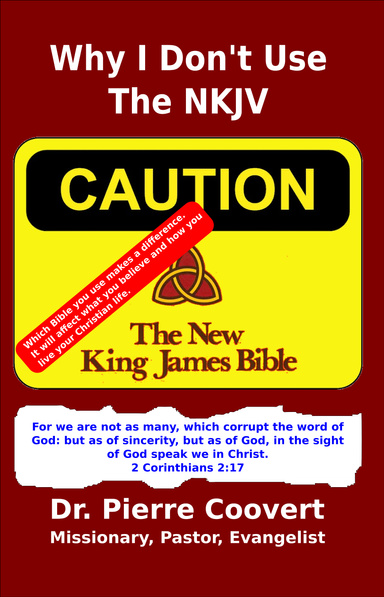 Why I Don't Use The NKJV