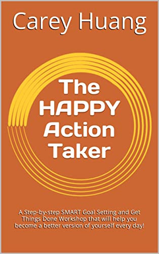 The HAPPY Action Taker