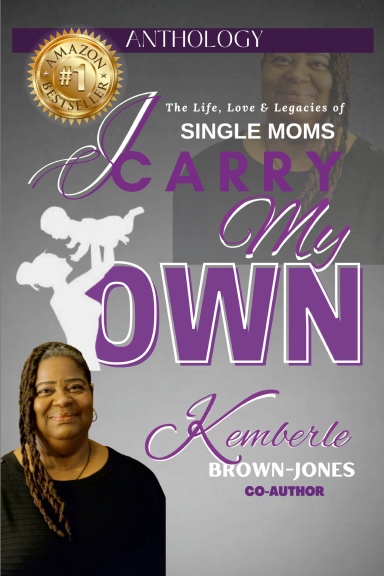 I Carry My Own