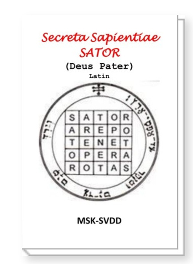 Secreta Sapientiae SATOR