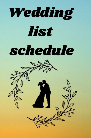 Wedding list schedule