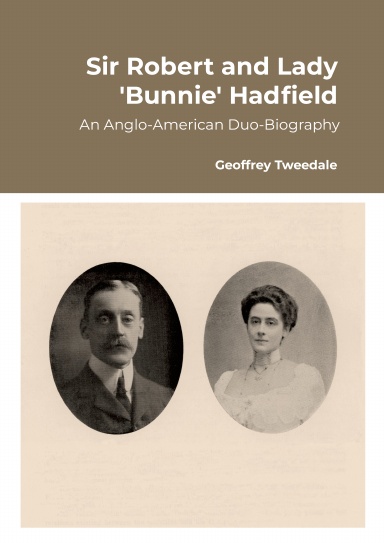 Sir Robert and Lady 'Bunnie' Hadfield