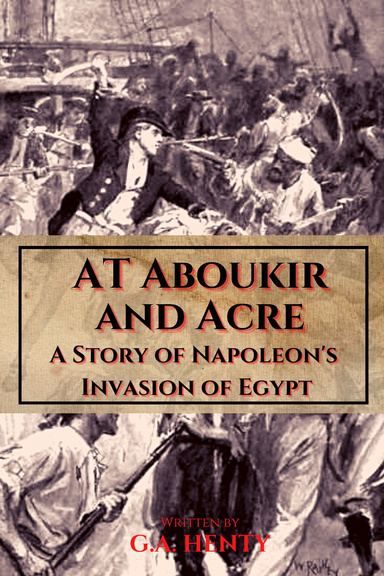 At Aboukir and Acre