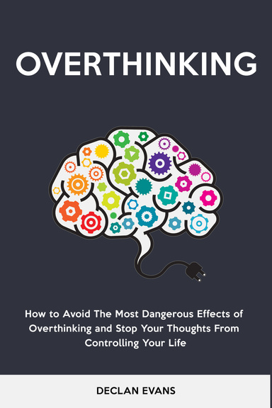 Overthinking