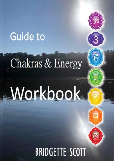 Guide to Chakras & Energy Workbook