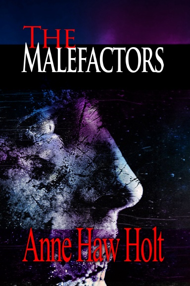 The Malefactors