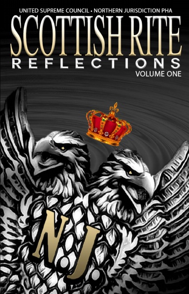 Scottish Rite Reflections – Volume 1