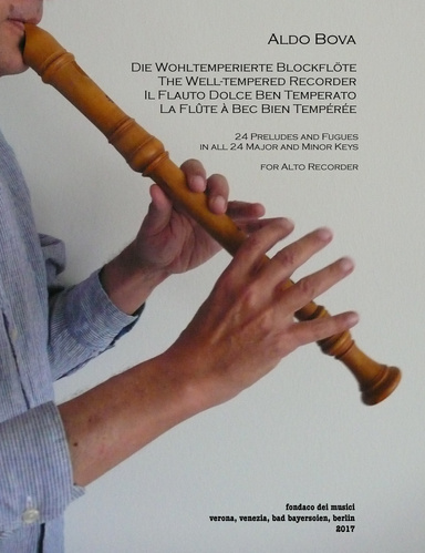 Die Wohltemperierte Blockfloete Vol. I