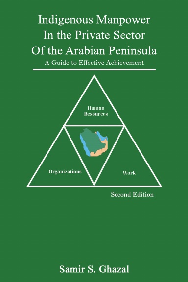 Indigenous Manpower in the Private Sector of the Arabian Peninsula
