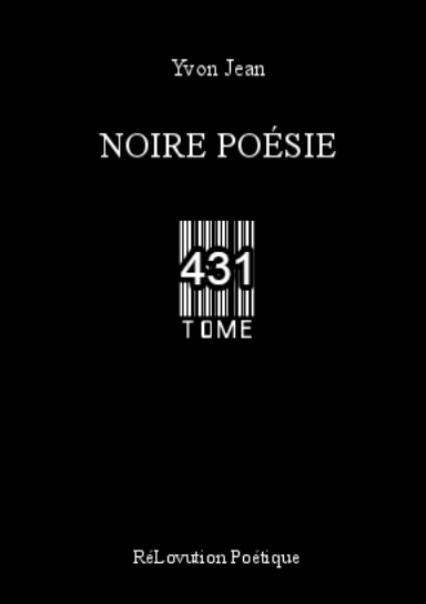 Noire Poésie Tome 431