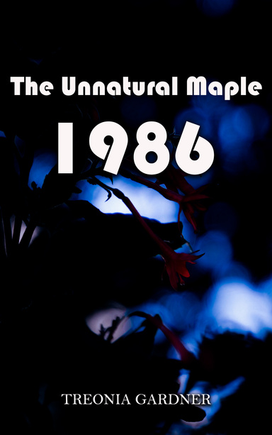 The Unnatural Maple 1986