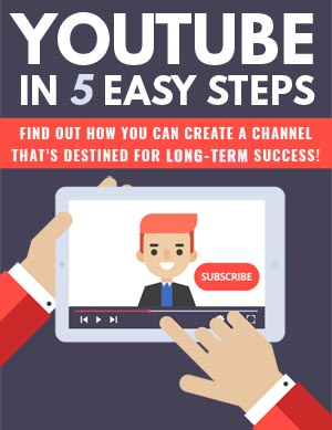 YouTube	in 5 Easy steps