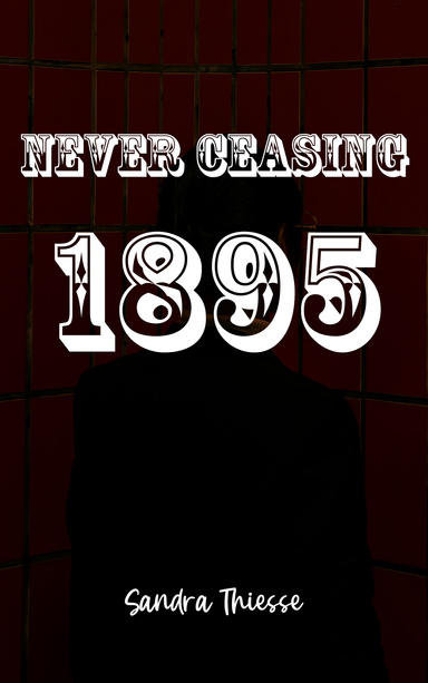Never Ceasing 1895