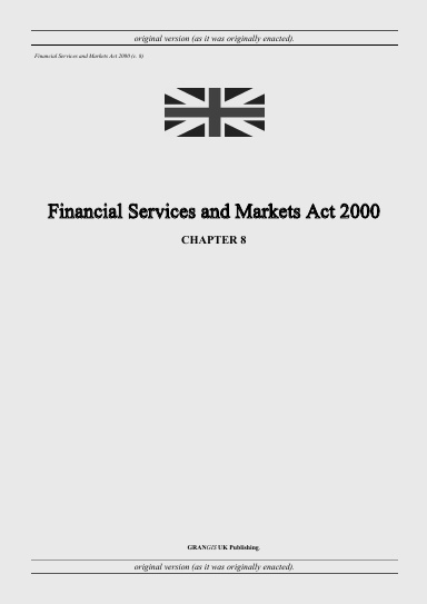 Financial Services and Markets Act 2000 (c. 8)