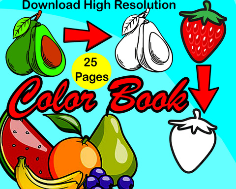 Coloring fruits E-book for kids  25 pages, Printable Digital Pages.  Digital Download Drawing Book best PDF For Kids