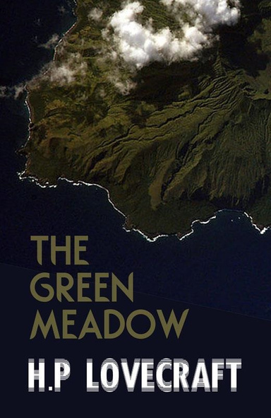 The Green Meadow