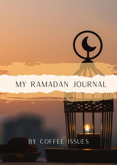 MY RAMADAN JOURNAL