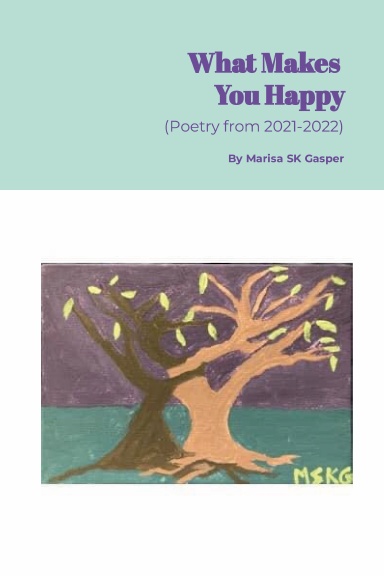 What Makes You Happy