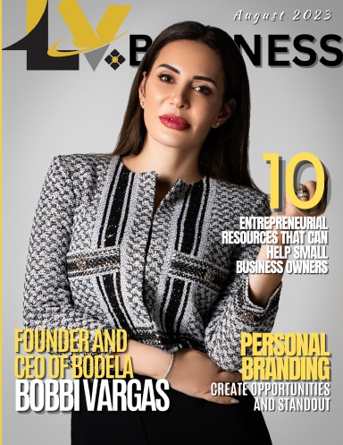 LV Business Magazine August 2023 - Bobbi Vargas