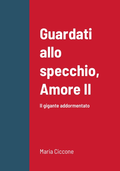 Guardati allo specchio, Amore II