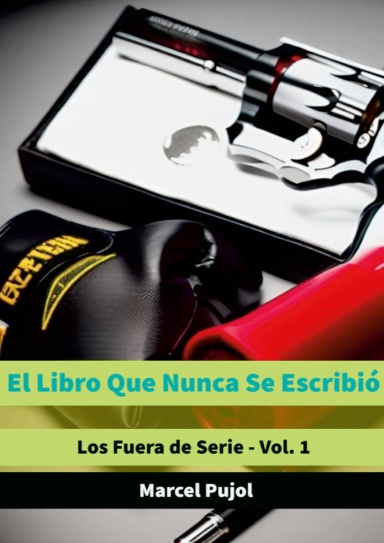 El Libro Que Nunca Se Escribió